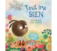 Tout ira bien - Anna Dewdney - Circonflexe - cartonné - Document jeunesse