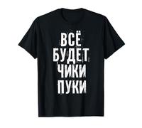 Tout Ira Bien Dire en Russe Russie Russie T-Shirt