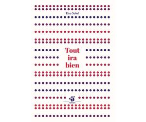 Tout ira bien - Elsa Solal - Thierry Magnier Eds - Poche - Roman cadet