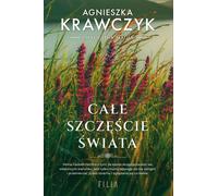 Tout le bonheur du monde - Agnieszka Krawczyk (Buch auf Polnisch)