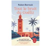 Tout Le Bruit Du Guéliz