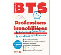 Tout Le Bts Professions Immobilières 1re Et 2e Années