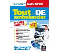 Tout le DE - Ambulancier - modules 1 à 8 en fiches mémos - DEA - Révision