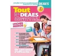 Tout le DEAES - Accompagnement à l'éducation inclusive et à la vie ordinaire - Révision