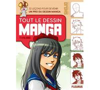 Tout le dessin manga - NE Nouvelle édition - Van Huy Ta - Fleurus - broché - Guide