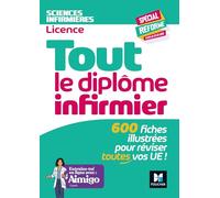 Tout le Diplôme Infirmier en fiches mémos - DEI - Nouveau programme
