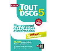 Tout le DSCG 5 - Management des systèmes d'informations - Révision et entraînement