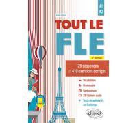 Tout le FLE - A1-A2 (Français langue étrangère) 125 séquences et 410 exercices corrigés. (Fichiers audio) - Arielle Bitton - Ellipses - broché - Méthode de langue