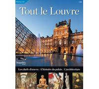 Collectif – Tout le Louvre – Les chefs-d'œuvre / L'histoire du palais / L'architecture – Broché