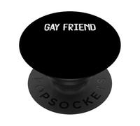 Tout Le Monde a cet ami Gay PopSockets PopGrip Adhésif