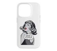 Tout Le Monde a Droit à Mon Opinion Sarcastic Pop Art Girl Coque pour iPhone 14 Pro