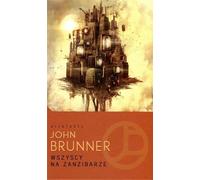 Tout le monde à Zanzibar - John Brunner (Buch auf Polnisch)
