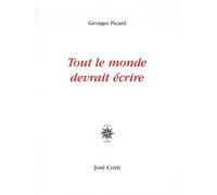 Tout le monde devrait écrire