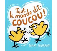 TOUT LE MONDE DIT COUCOU - A partir de 2 ans