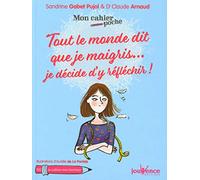 Tout le monde dit que je maigris... Je décide d'y réfléchir !