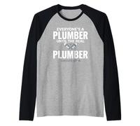 Tout Le Monde est Un Plombier jusqu'à ce Que Le Vrai Plombier apparaisse Manche Raglan