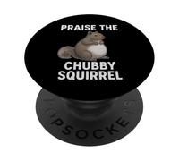 Tout Le Monde Fait l'éloge du mème drôle d'écureuil potelé PopSockets PopGrip Adhésif