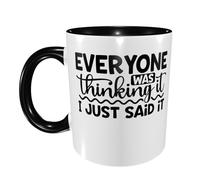 Tout Le Monde Le Pensait, Je L'Ai Juste Dit. Mug Drôle Tasse Céramique Tasses À Thé Pour Bureau Cuisine Boissons Chaudes 330Ml