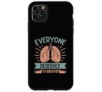 Tout le monde mérite de respirer Coque pour iPhone 11 Pro Max