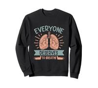 Tout le monde mérite de respirer Sweatshirt