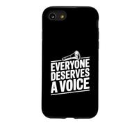 Tout Le Monde mérite Une Citation d'autonomisation vocale Coque pour iPhone SE (2020) / 7/8