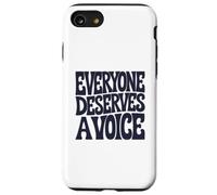 Tout Le Monde mérite Une Voix Coque pour iPhone SE (2020) / 7/8