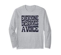 Tout Le Monde mérite Une Voix Manche Longue