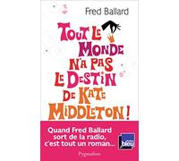 Tout le monde n'a pas le destin de Kate Middleton !