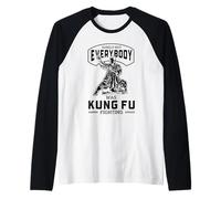 Tout Le Monde ne combattait sûrement Pas Le Kung-fu (Blague Amusante) Manche Raglan