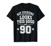 Tout Le Monde n'est Pas Aussi Beau à 90 drôles de 90e Anniversaire T-Shirt