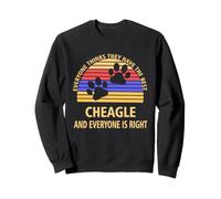 Tout Le Monde Pense qu'ils Ont Le Meilleur Amateur de Chiens Cheagle Sweatshirt