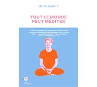 Tout le monde peut méditer