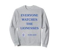 Tout Le Monde Regarde Les lionnes Angleterre 2025 Sweatshirt