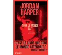 Jordan Harper – Tout le monde sait – Roman – broché – Actes Sud