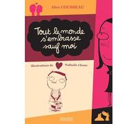 Tout le monde s'embrasse sauf moi