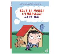 Tout le monde s'embrasse sauf moi