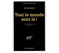 Tout le monde sont là !