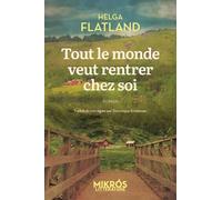 Tout le monde veut rentrer chez soi