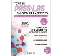Tout le PASS & LAS en QCM et exercices 2025-2026: Tout le tronc commun du parcours Acces Santé