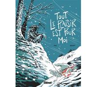 GLENAT Tout le plaisir est pour moi