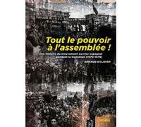Tout le pouvoir à l'assemblée Arnaud Dolidier (Auteur)