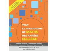 Tout le programme de Maths des années collège
