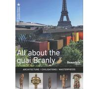 Tout Le Quai Branly