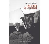 Tout Le Reste Est Littérature