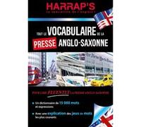 Tout le vocabulaire de la presse Anglo-saxonne Collectif (Auteur)