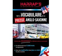 Tout le vocabulaire de la presse Anglo-saxonne - Collectif - Harrap's - broché - Méthode de langue