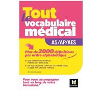 Tout Le Vocabulaire Médical As/Ap/Aes