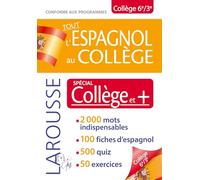 Collectif – Tout l'espagnol au Collège – 6e/3e – Larousse