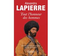 Tout l'honneur des hommes - Alexandra Lapierre - Pocket - Poche - Roman