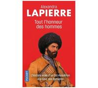Tout L'honneur Des Hommes - Dans La Russie Des Tsars, Le Destin Du Fils De L'imam De Tchétchénie